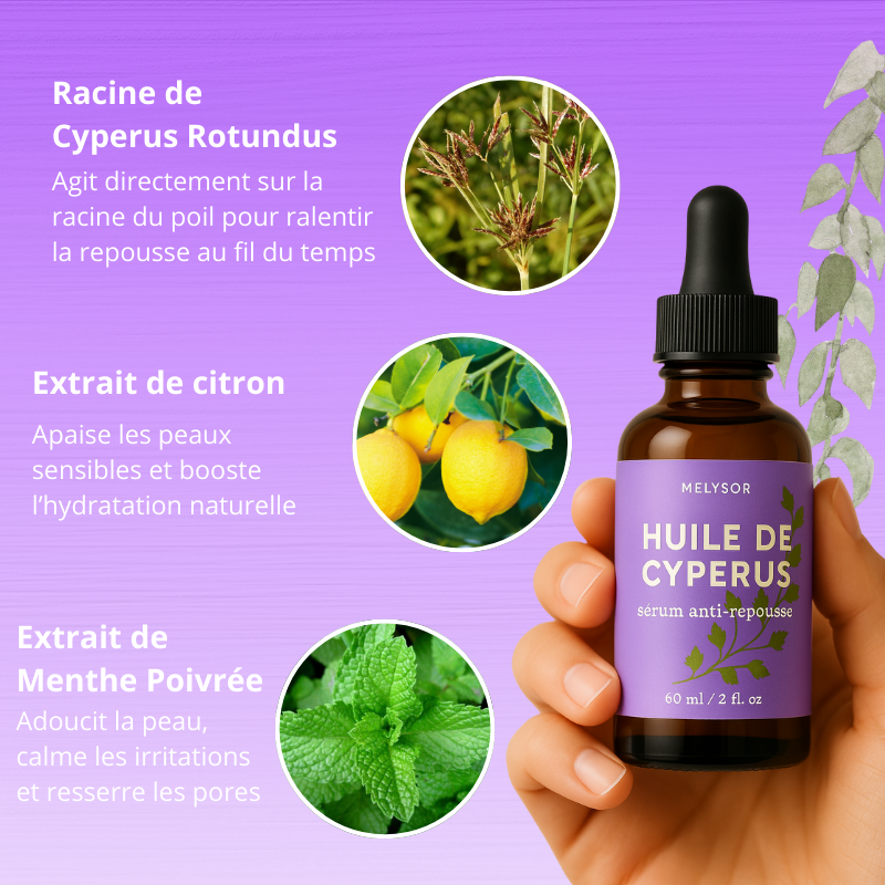 Sérum Anti-Repousse - Huile de Cyperus